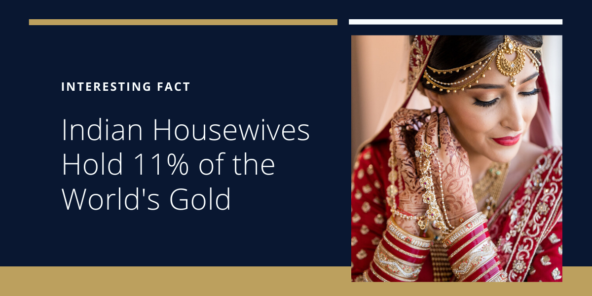 Interesting-Fact-Indian-Housewives-Hold-11%-of-the-World's-Gold