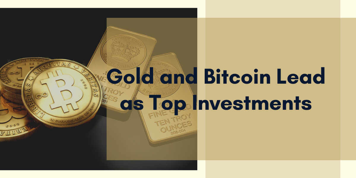 Gold-and-Bitcoin-Lead-as-Top-Investments.